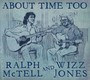 About Time Too - Ralph McTell  & Wizz Jone
