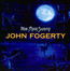 Blue Moon Swamp - John Fogerty