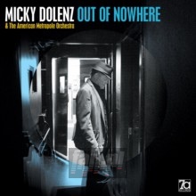 Out Of Nowhere - Micky Dolenz