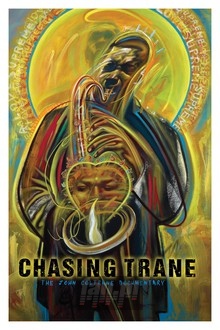 Chasing Trane: The John Coltrane Documentary - John Coltrane