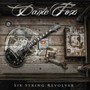 Six String Revolver - Dante Fox