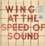 At The Speed Of Sound - Paul McCartney / The Wings At The Speed Of Sound - Paul McCartney / The Wings