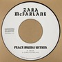 Peace Begins Within - Zara Macfarlane