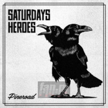 Pineroad - Saturday's Heroes