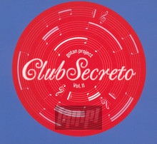 Club Secreto vol.2 - Gotan Project