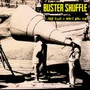 I Don't Trust A Word You Say! - Buster Shuffle