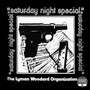 Saturday Night Special - Lyman Woodard Organizatio