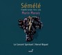 Semele - Marais Le Concert Spirituel ,