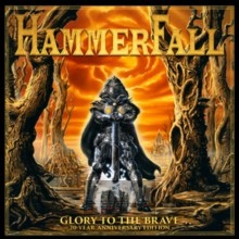 Glory To The Brave - Hammerfall