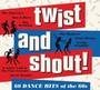 Twist & Shout - V/A