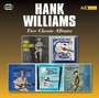 Five Classic Albums - Hank Williams