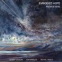 Embodied Hope - Andrew  Bain Quartet
