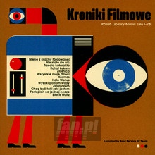 Kroniki Filmowe Polish Library Music 1963-1978 - V/A