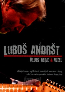 Blues Alive & Well - Lubos Andrst