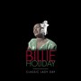 Classic Lady Day - Billie Holiday