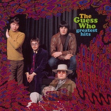 Greatest Hits - Guess Who - bigger Greatest Hits - Guess Who