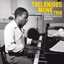 Unique Thelonious Monk - Thelonious Monk -Trio- - bigger Unique Thelonious Monk - Thelonious Monk -Trio-