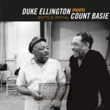 Battle Royal: The Count Meets The Duke - Duke  Ellington  / Count  Basie 