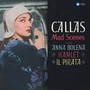 Mad Scenes - Maria Callas