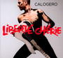 Liberte Cherie - Calogero