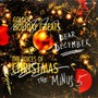 Dear December - The Minus 5 