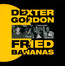 Fried Bananas - Dexter Gordon