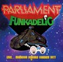 Live - Madison Garden 1977 - Parliament Funkadelic
