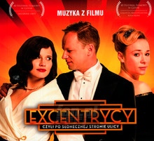 Ekscentrycy Czyli Po Sonecznej Stronie Ulicy  OST - V/A
