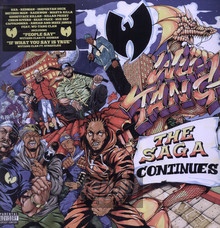The Saga Continues - Wu-Tang Clan