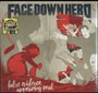 False Evidence Appearing - Face Down Hero
