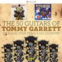 Six Flags Over Texas & Go Country - Fifty Guitars Of Tommy Ga