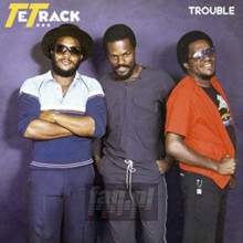 Trouble - Tetrack