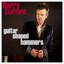 Guitar Shaped Hammers - Harry Stafford