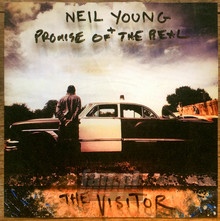Visitor - Neil Young / Promise Of The Real