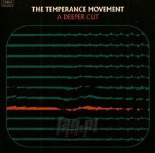 A Deeper Cut - Temperance Movement - bigger A Deeper Cut - Temperance Movement