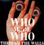 Through The Walls - Who Made Who