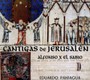 Cantigas De Jerusalen - Alfonso X -El Sabio-