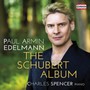 Schubert.Franz - Edelmann.Paul Armin / Spencer.Charles