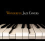 Wonderful Jazz Covers - V/A