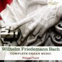 The Complete Organ Music - W.F. Bach