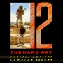 Lloyd Coxsone Presents : 12 The Hard Way - V/A