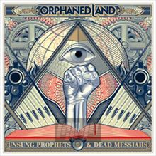 Unsung Prophets & Dead Messiahs - Orphaned Land