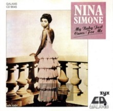 My Baby Just Cares For Me - Nina Simone