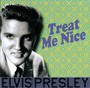 Treat Me Nice - Elvis Presley
