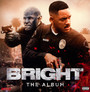 Bright: The Album - V/A
