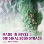 Made In Abyss  OST - Kevin Penkin