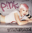 Missundaztood - Pink   