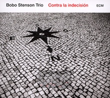 Contra La Indecision - Bobo  Stenson Trio