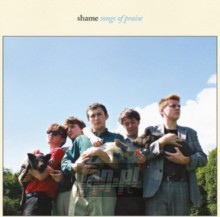 Songs Of Praise - The Shame