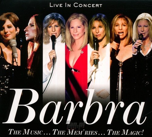 Music... The Mem'ries... The Magic! - Barbra Streisand